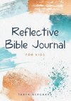 Reflective Bible Journal for Kids