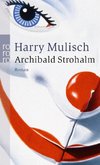 Mulisch, H: Archibald Strohalm