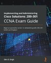 Implementing and Administering Cisco Solutions