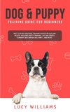 Dog & Puppy Training Guide for Beginners