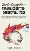 Secretos de Expertos - Terapia Cognitivo-Conductual (TCC)