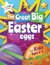 The Great Big Easter Eggs