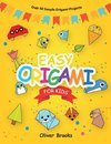 EASY ORIGAMI FOR KIDS