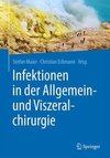 Infektionen in der Allgemein- und Viszeralchirurgie