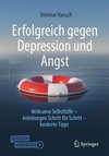 Erfolgreich gegen Depression und Angst