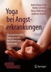 Yoga bei Angsterkrankungen