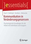 Kommunikation in Veränderungsprozessen