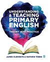 Understanding and Teaching Primary English