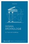 Designarchäologie