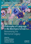 Philosophy of Language in the Brentano School