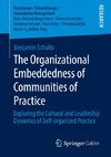 The Organizational Embeddedness of Communities of Practice