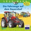 LESEMAUS 187: Die Fahrzeuge auf dem Bauernhof