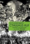 H.P. Lovecrafts Cthulhus Ruf