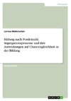 Bildung nach Postleitzahl. Segregationsprozesse und ihre Auswirkungen auf Chancengleichheit in der Bildung