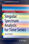 Singular Spectrum Analysis for Time Series