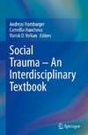 Social Trauma - An Interdisciplinary Textbook