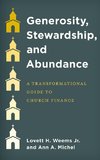 Generosity, Stewardship, and Abundance