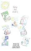 Silly As ABC