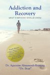 Addiction and Recovery