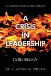 A Crisis in Leadership