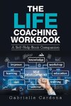 The Life Coaching  Workbook