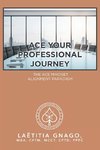 Ace Your Professional Journey