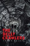 The Belly Crawlers