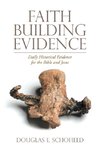 Faith Building Evidence