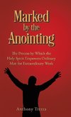 Marked by the Anointing