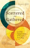 Scattered and Gathered