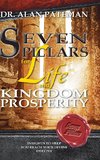 Seven Pillars for Life and Kingdom Prosperity