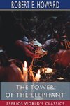 The Tower of the Elephant (Esprios Classics)