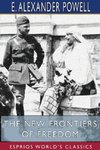 The New Frontiers of Freedom (Esprios Classics)