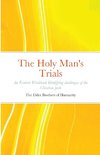 The Holy Man's Trials