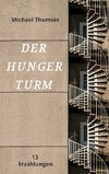 Der Hungerturm