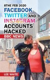 8The Feb 2020 Facebook Twitter and Instagram Accounts Hacked  Bbc News