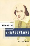 How to Read Shakespeare