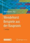 Wendehorst Beispiele aus der Baupraxis