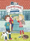 Tierfreunde aus Blumenstadt 1: Ein tierisches Hallo