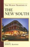 The Human Tradition in the New South