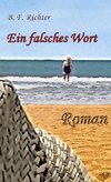 Ein falsches Wort