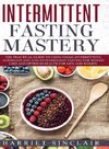 Intermittent Fasting Mastery