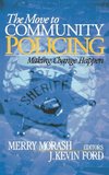 The Move to Community Policing