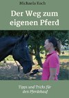 Der Weg zum eigenen Pferd