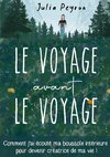 Le Voyage avant le Voyage