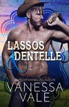 Lassos & dentelle