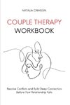 Couple Therapy Workbook