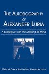 The Autobiography of Alexander Luria