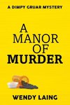 A Manor of Murder