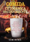 Comida Cetogénica Reconfortante